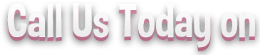 Call our friendly team today on